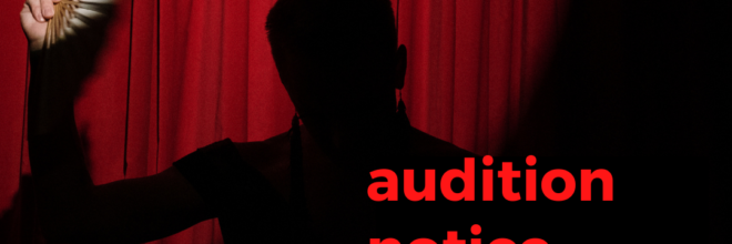 Auditions: Much Ado About Nothing